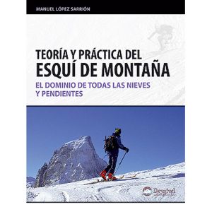 Teoría y práctica del Esquí de Montaña