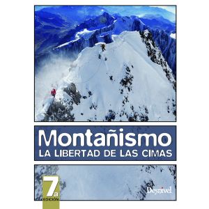 Montañismo. La libertad de las cimas